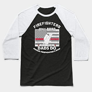 ¨Firefighter¨ design gift for (dad,mom,father... Baseball T-Shirt